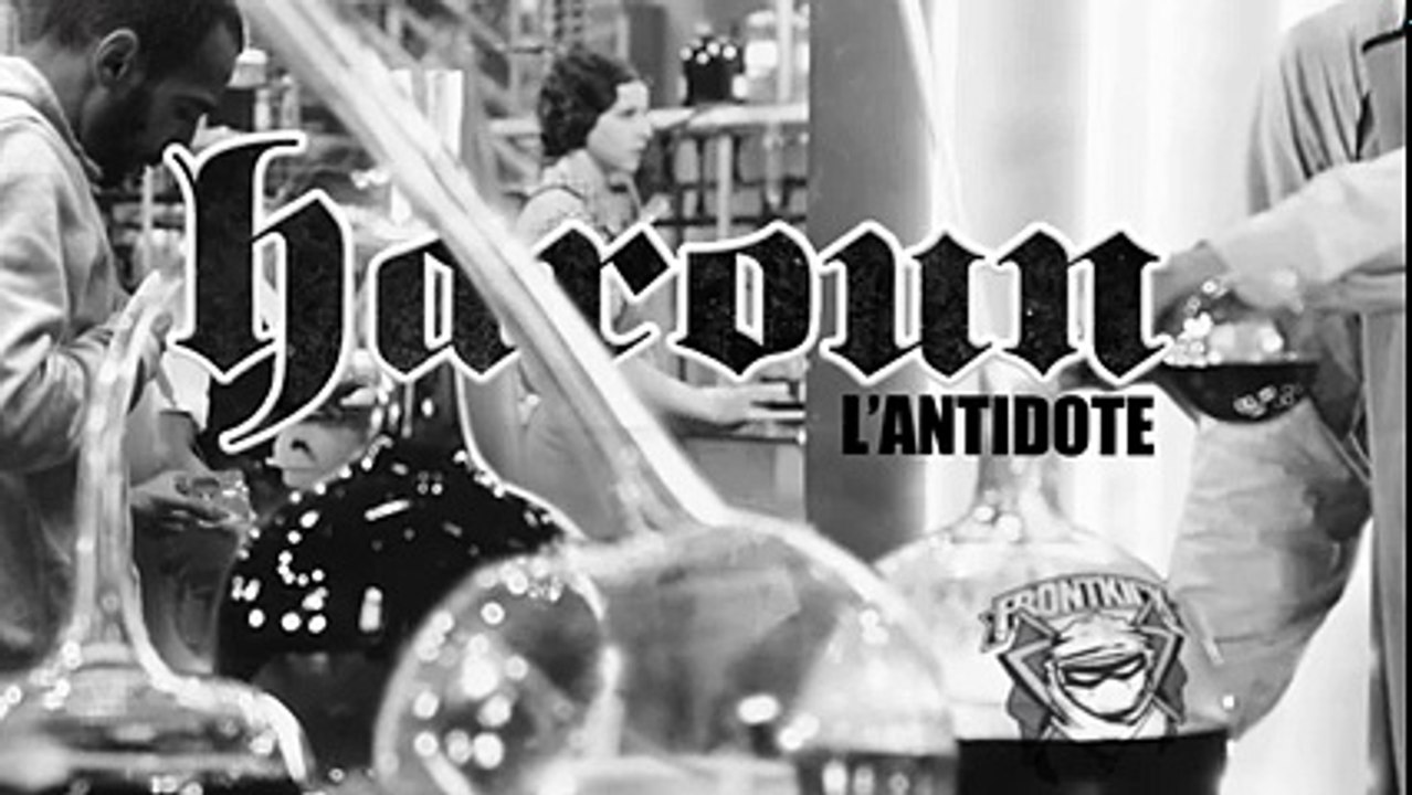 Haroun (Scred Connexion) - L'Antidote