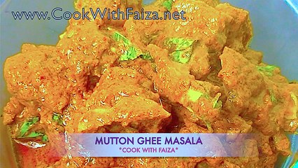 MUTTON GHEE MASALA *COOK WITH FAIZA*