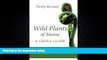 Choose Book Wild Plants of Maine: A Useful Guide