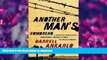 READ BOOK  Another Man s Sombrero: A Conservative Broadcaster s Undercover Journey Across the