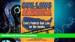 READ BOOK  Gun Laws of America: Every Federal Gun Law on the Books!  BOOK ONLINE