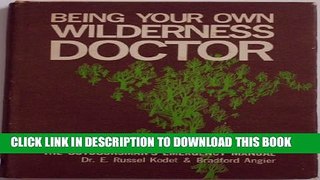 Collection Book Being Your Own Wilderness Doctor