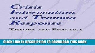 Collection Book Crisis Intervention and Trauma Response: Theory and Practice