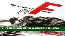 [PDF] The Logic Of Failure: Recognizing And Avoiding Error In Complex Situations Popular Colection