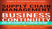 [PDF] A Supply Chain Management Guide to Business Continuity, Chapter 6: The Business Impact