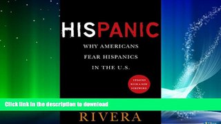 EBOOK ONLINE  His Panic: Why Americans Fear Hispanics in The U.S.  BOOK ONLINE