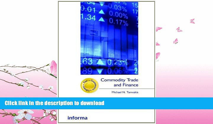 READ  Commodity Trade and Finance (The Grammenos Library) FULL ONLINE