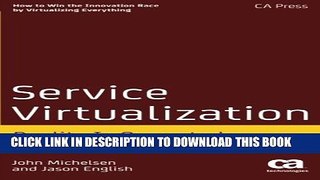[PDF] Service Virtualization: Reality Is Overrated Full Online
