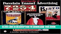 [PDF] Encyclopedia of Porcelain Enamel Advertising (A Schiffer Book for Collectors) Full Colection