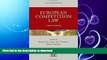 READ BOOK  European Competition Law: A Case Commentary (Elgar Commentaries series) FULL ONLINE