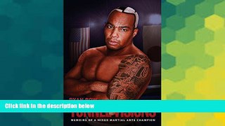 Full [PDF]  Tunnel Visions: Memoirs of a Mixed Martial Arts Champion  Premium PDF Online Audiobook