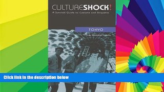 Full [PDF]  Culture Shock! Tokyo: A Survival Guide to Customs and Etiquette (Culture Shock! At