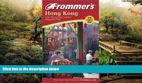 READ FULL  Frommer s Hong Kong: with Macau and Insider Shopping Tips (Frommer s Complete Guides)