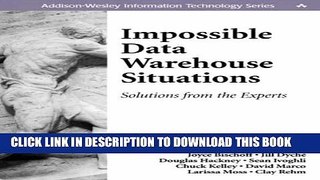 [PDF] Impossible Data Warehouse Situations: Solutions from the Experts Popular Online