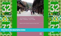 READ NOW  Japanese Tourism and Travel Culture (Japan Anthropology Workshop Series)  READ PDF Full