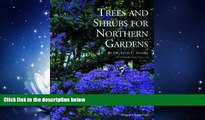 Pdf Online Trees and Shrubs for Northern Gardens: New and Revised Edition