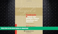 READ BOOK  Siegel s Contracts: Essay and Multiple-Choice Questions   Answers, 5th Edition FULL