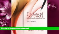 FAVORITE BOOK  The Law of Contracts and the Uniform Commercial Code FULL ONLINE