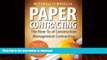 EBOOK ONLINE  Paper Contracting: The How-To of Construction Management Contracting  BOOK ONLINE