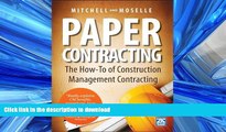 FAVORIT BOOK Paper Contracting: The How-To of Construction Management Contracting READ PDF BOOKS