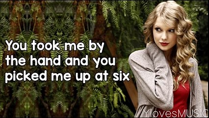 Taylor Swift - Today Was A Fairytale (Lyrics)