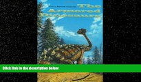 eBook Download The Armored Dinosaurs (Life of the Past)