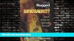 Online eBook What Bugged the Dinosaurs?: Insects, Disease, and Death in the Cretaceous