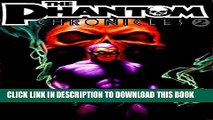 [New] The Phantom Chronicles, Vol. 2 Exclusive Online