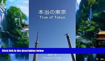 Big Deals  True of Tokyo: True of Tokyo (Japanese Edition)  Full Ebooks Best Seller