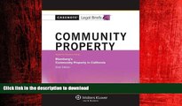 FAVORIT BOOK Casenote Legal Briefs: Community Property, Keyed to Blumberg s 6th Edition READ EBOOK