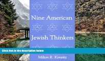 Deals in Books  Nine American Jewish Thinkers  Premium Ebooks Online Ebooks