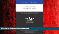 FAVORIT BOOK Navigating Fashion Law: Leading Lawyers on Exploring the Trends, Cases, and