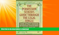 READ  The Permission Seeker s Guide Through the Legal Jungle: Clearing Copyrights, Trademarks and