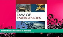 EBOOK ONLINE  The Law of Emergencies: Public Health and Disaster Management  BOOK ONLINE