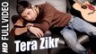 Tera Zikr (Full Video) Rajiv Rana, Amanat Ali | New Punjabi Song 2016 HD