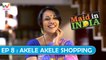 Maid in india S01 EP8: AKELE AKELE SHOPPING