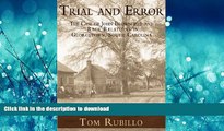 FAVORIT BOOK Trial and Error:: The Case of John Brownfield and Race Relations in Georgetown, South