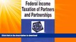 READ BOOK  Federal Income Taxation of Partners and Partnerships in a Nutshell (Nutshell Series)