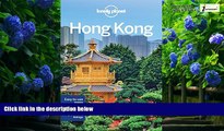 Big Deals  Lonely Planet Hong Kong (Travel Guide)  Best Seller Books Most Wanted