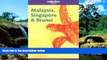 READ FULL  Lonely Planet Malaysia Sing   Brun (Lonely Planet Malaysia, Singapore   Brunei: A