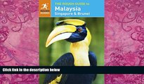 Big Deals  The Rough Guide to Malaysia, Singapore   Brunei  Full Ebooks Most Wanted