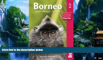 Big Deals  Borneo, 2nd: Sabah Sarawak Brunei (Bradt Travel Guide)  Best Seller Books Most Wanted