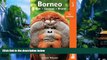 Books to Read  Borneo: Sabah Sarawak Brunei (Bradt Travel Guides)  Full Ebooks Most Wanted
