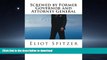READ THE NEW BOOK Screwed by Former Governor and Attorney General: Eliot Spitzer READ EBOOK