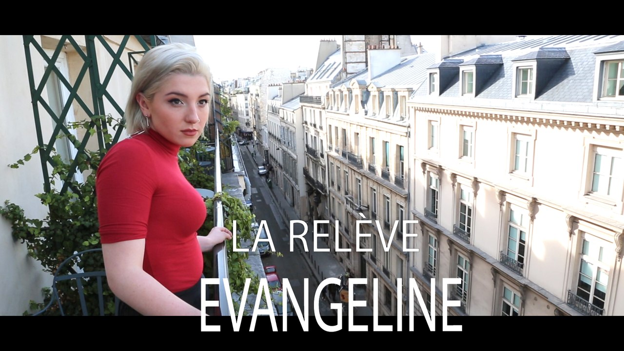 La relève : Evangeline