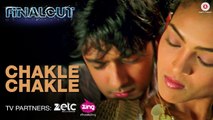 Chakle Chakle HD Video Song Final Cut Of Director 2016 Nana Patekar & Kajal Aggarwal | New Songs