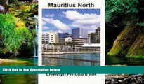 Must Have  Mauritius North: Port Louis, Pamplemousses and Riviere du Rempart (Photo Albums)
