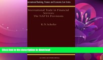 READ  International Trade in Financial Services:The NAFTA Provisions (International Banking,