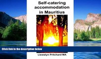READ FULL  Self-catering accommodation in Mauritius (Travel Handbooks) (Spanish Edition)  Premium