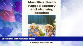 Deals in Books  Mauritius South rugged scenery and stunning beaches: A Souvenir Gbigba ti awon awo